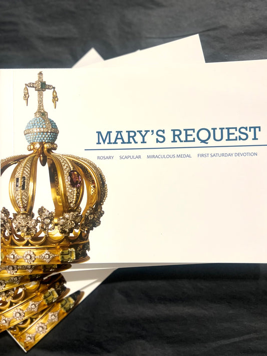Mary's Request